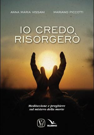 Io credo risorgerò