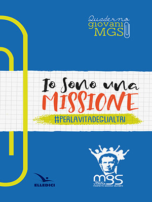 Io sono una missione #perlavitadeglialtri