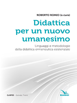 Didattica per un nuovo umanesimo