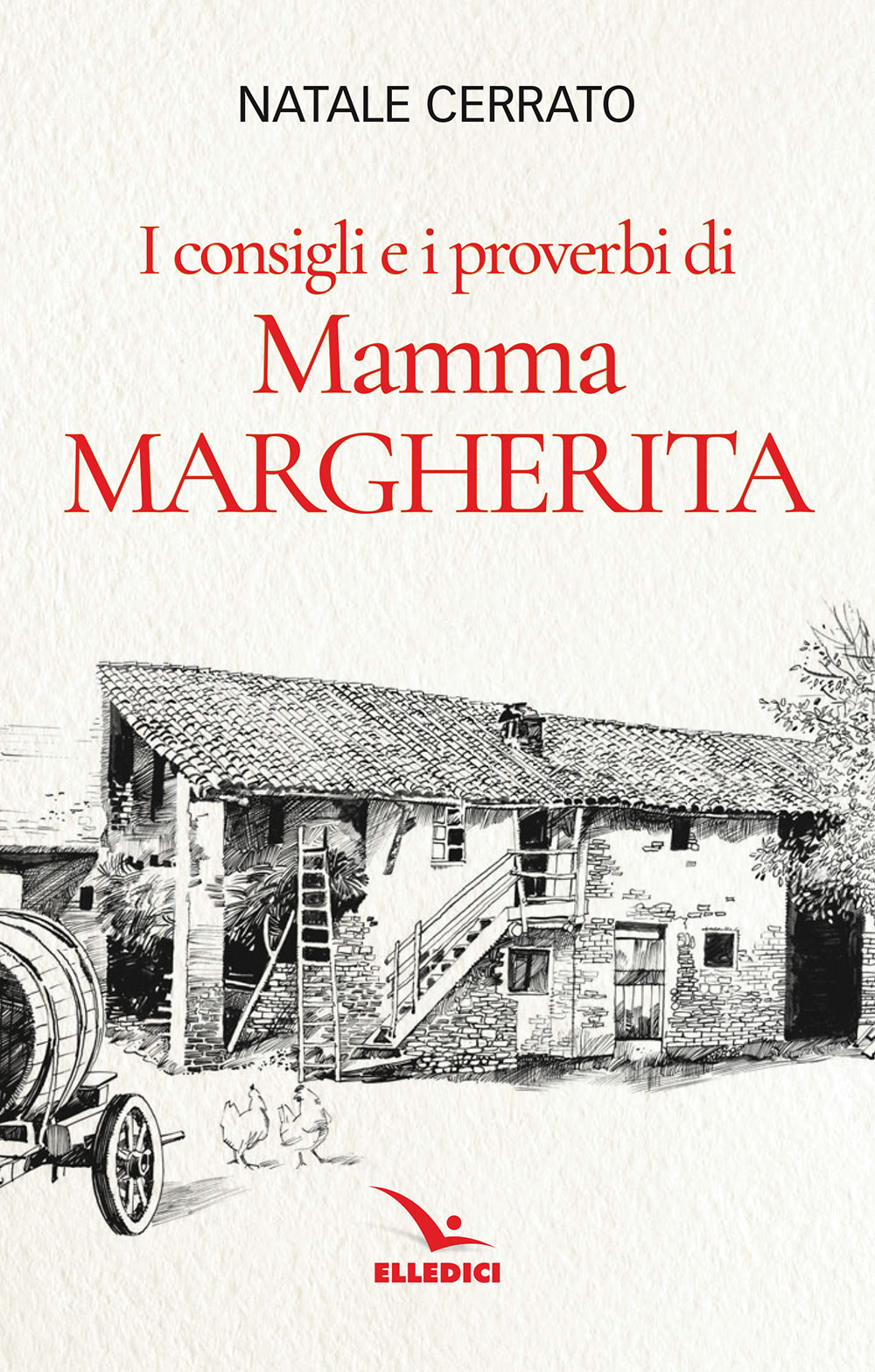 I consigli e i proverbi di Mamma Margherita