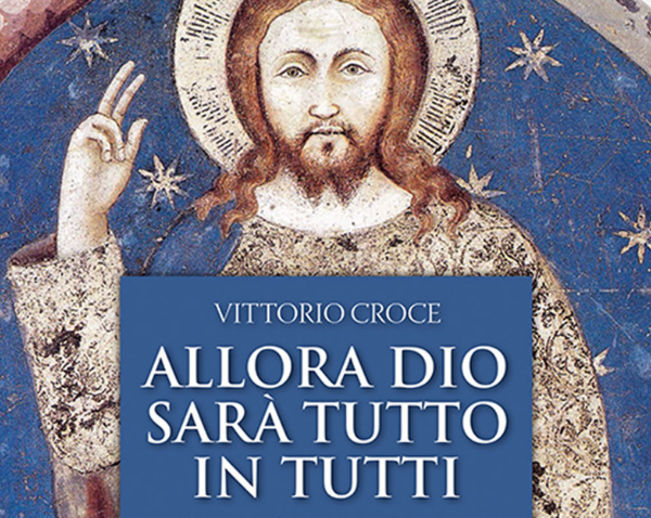 Recensione del libro Allora Dio sarà tutto in tutti