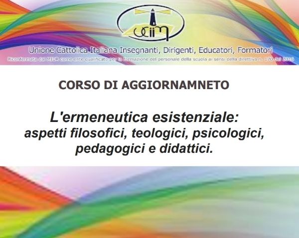 Corso di aggiornamento: “L’ermeneutica esistenziale”